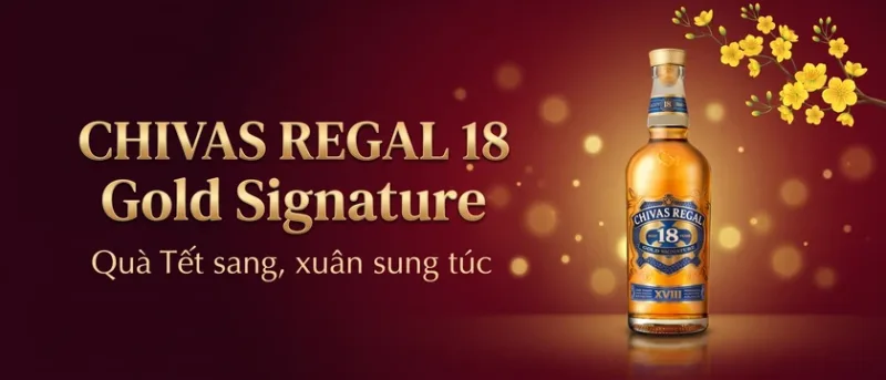Banner Chivas Regal 18 Gold Signature quà Tết 2027 sang trọng — Shop Rượu Thủ Đức Đỗ Mai